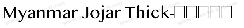 Myanmar Jojar Thick字体转换
